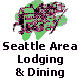 Link to Seattle Area Lodging and Dining Suggestions page